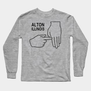 I'm from Alton, Illinois! Long Sleeve T-Shirt